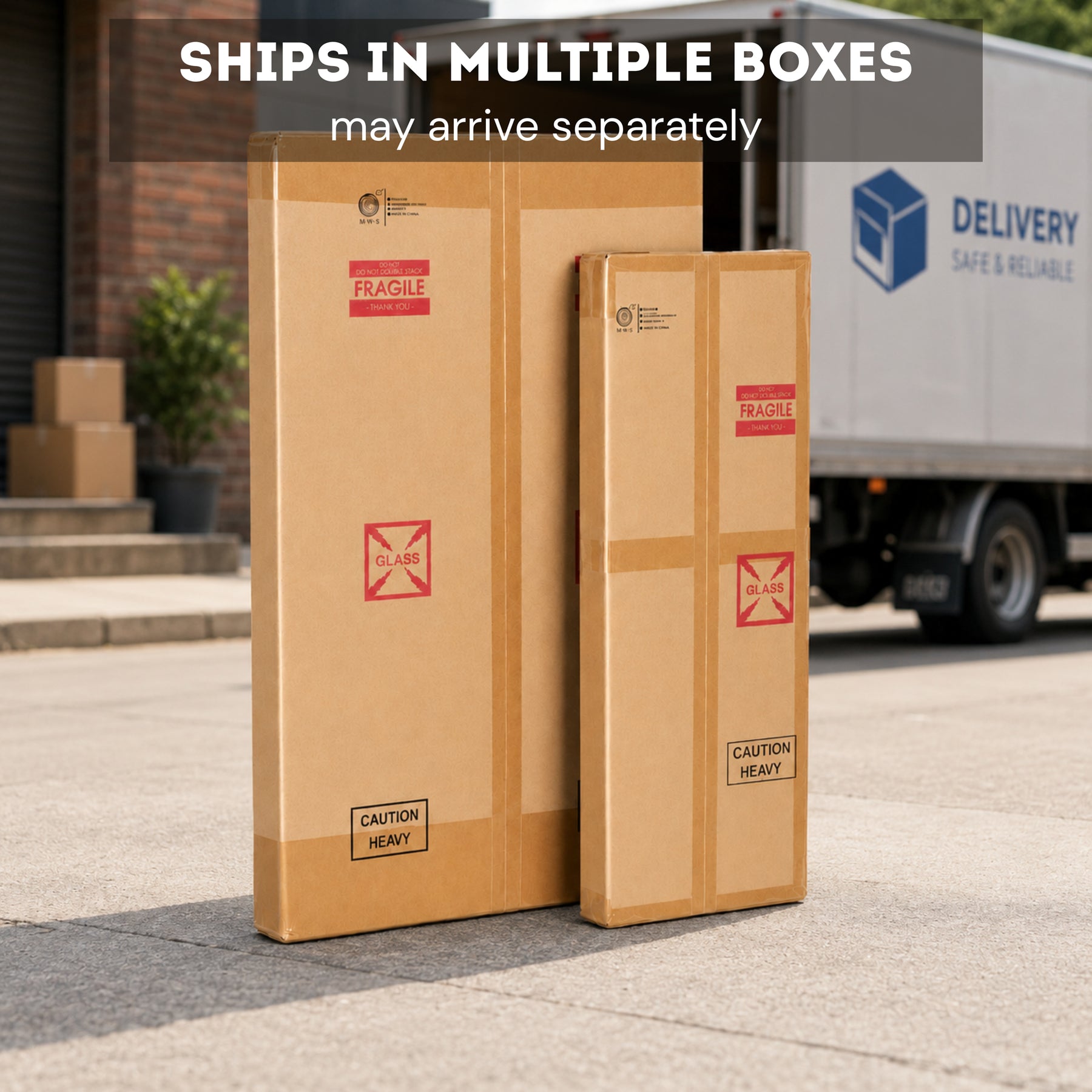 Two tall brown cardboard shipping boxes with red and black handling labels stand on a paved outdoor area, with a delivery truck blurred in the background. White text at the top reads 'SHIPS IN MULTIPLE BOXES may arrive separately'.