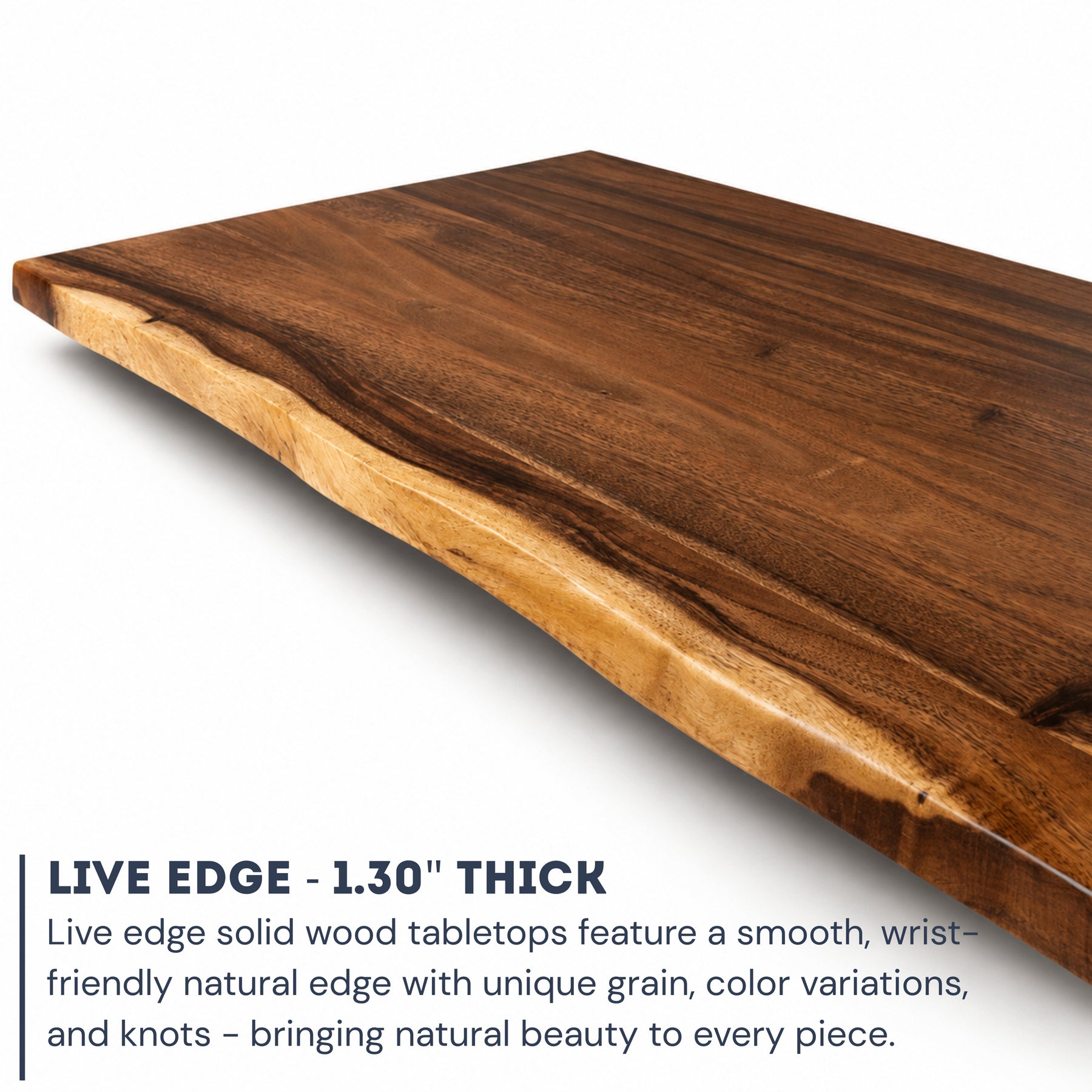 A live-edge solid wood desktop shown at an angle on a white background, with text below reading 'LIVE EDGE - 1.30" THICK' and a descriptive product feature callout.