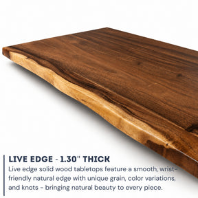 A live-edge solid wood desktop shown at an angle on a white background, with text below reading 'LIVE EDGE - 1.30" THICK' and a descriptive product feature callout.