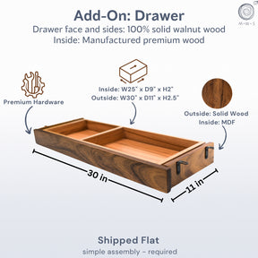 An informational product graphic for a walnut wood drawer add-on, showing the drawer at an angle with dimension labels of 30 in by 11 in, plus text noting solid walnut wood faces and sides, premium hardware, and shipped flat assembly.